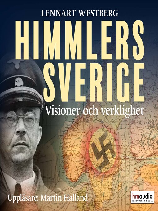 Title details for Himmlers Sverige by Lennart Westberg - Available